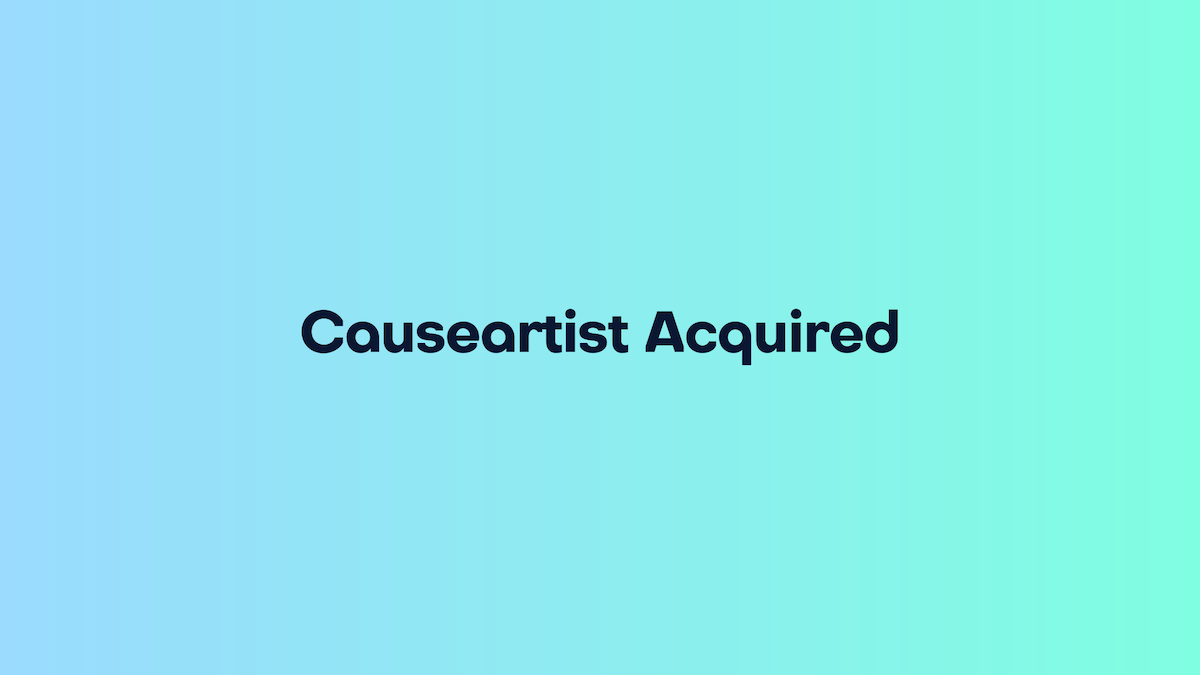 Causeartist Acquired 🙌 Causeartist Weekly #280
