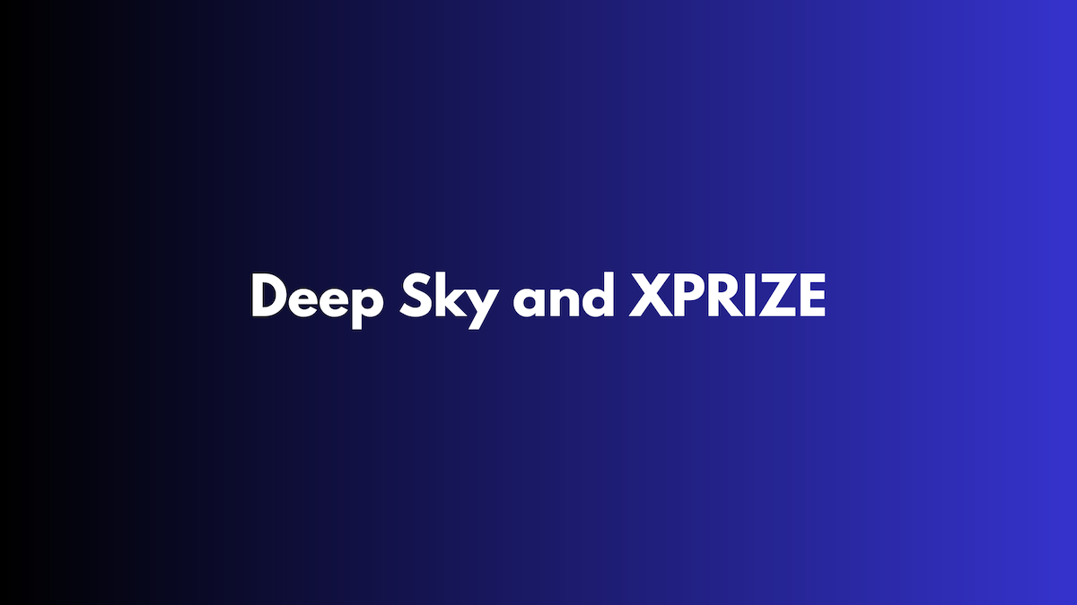 Deep Sky and XPRIZE Partner Innovative Carbon Removal Solutions