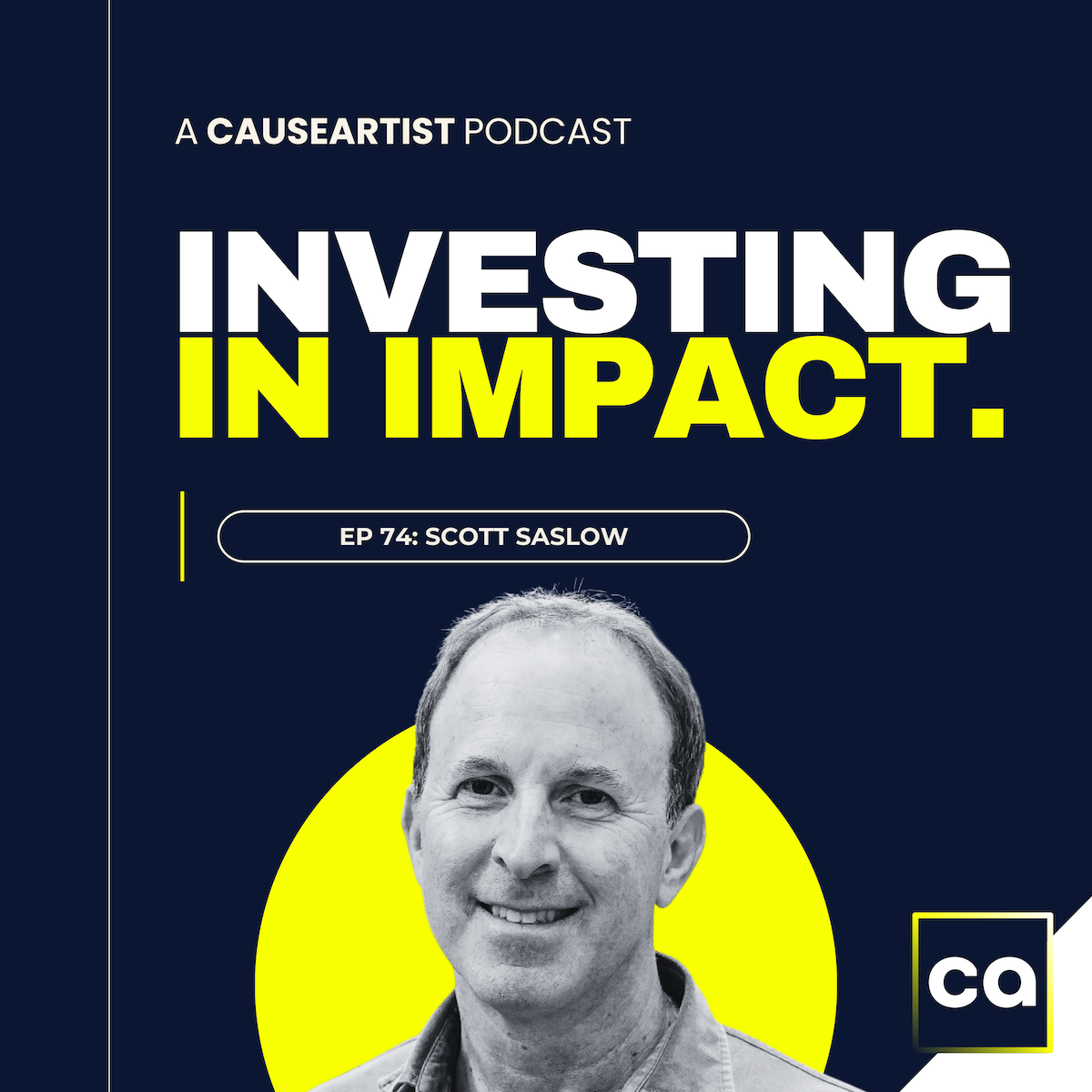 Building a Sustainable Family Office With Scott Saslow, Founder of ONE WORLD Investments