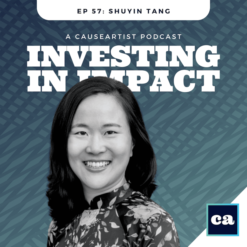 n Episode 57 of the Investing in Impact podcast, we speak with Shuyin Tang, Partner at Patamar Capital and Co-Founder & CEO at the Beacon Fund, on empowering female entrepreneurs in Southeast Asia's emerging markets.