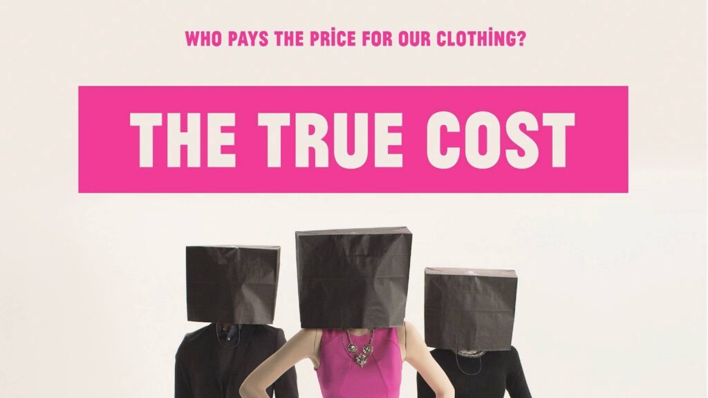 "The True Cost" (2015)